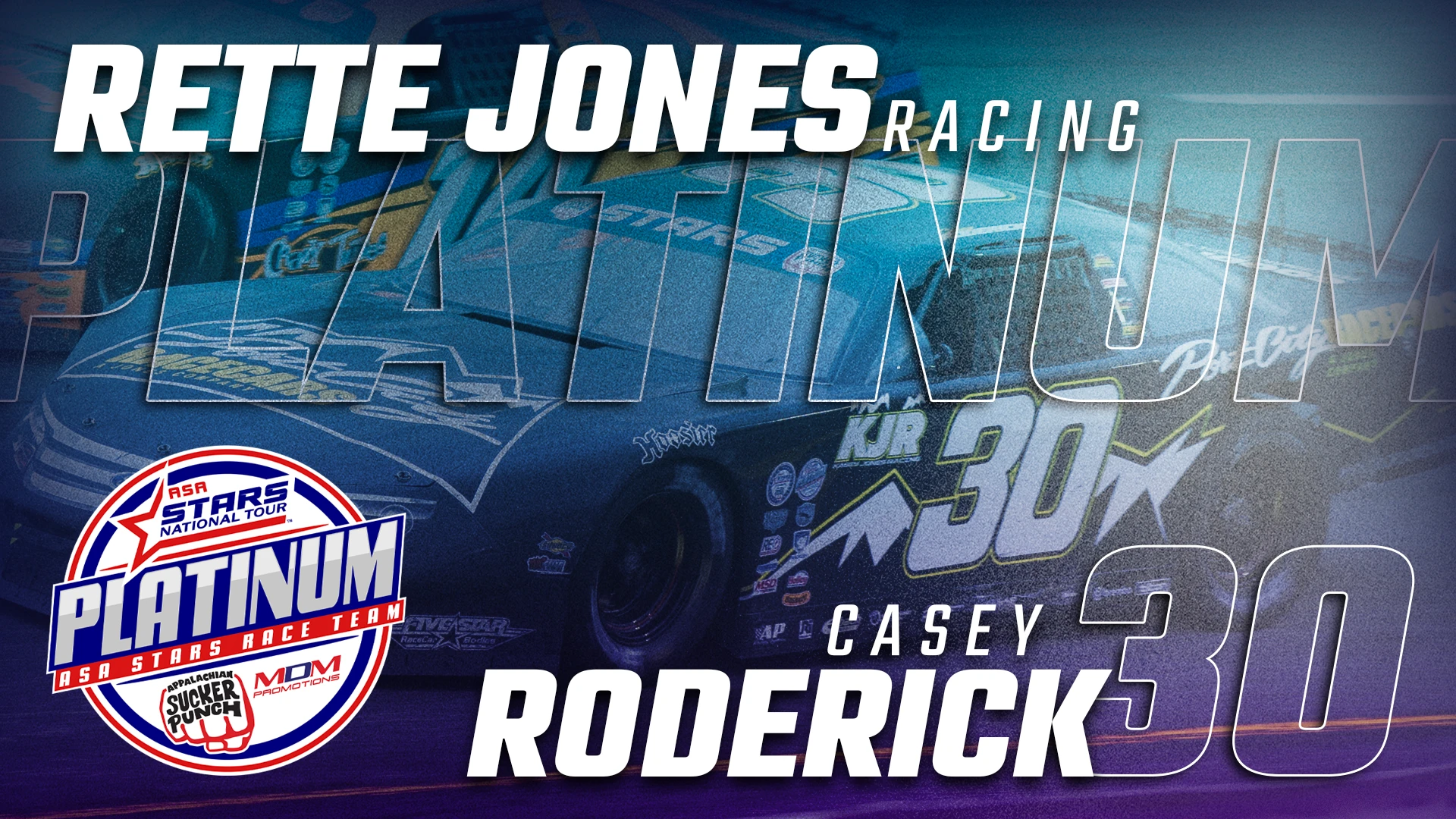 Featured image for “Rette Jones Racing Commits to Appalachian Sucker Punch ASA STARS National Tour Platinum Program with driver Casey Roderick”